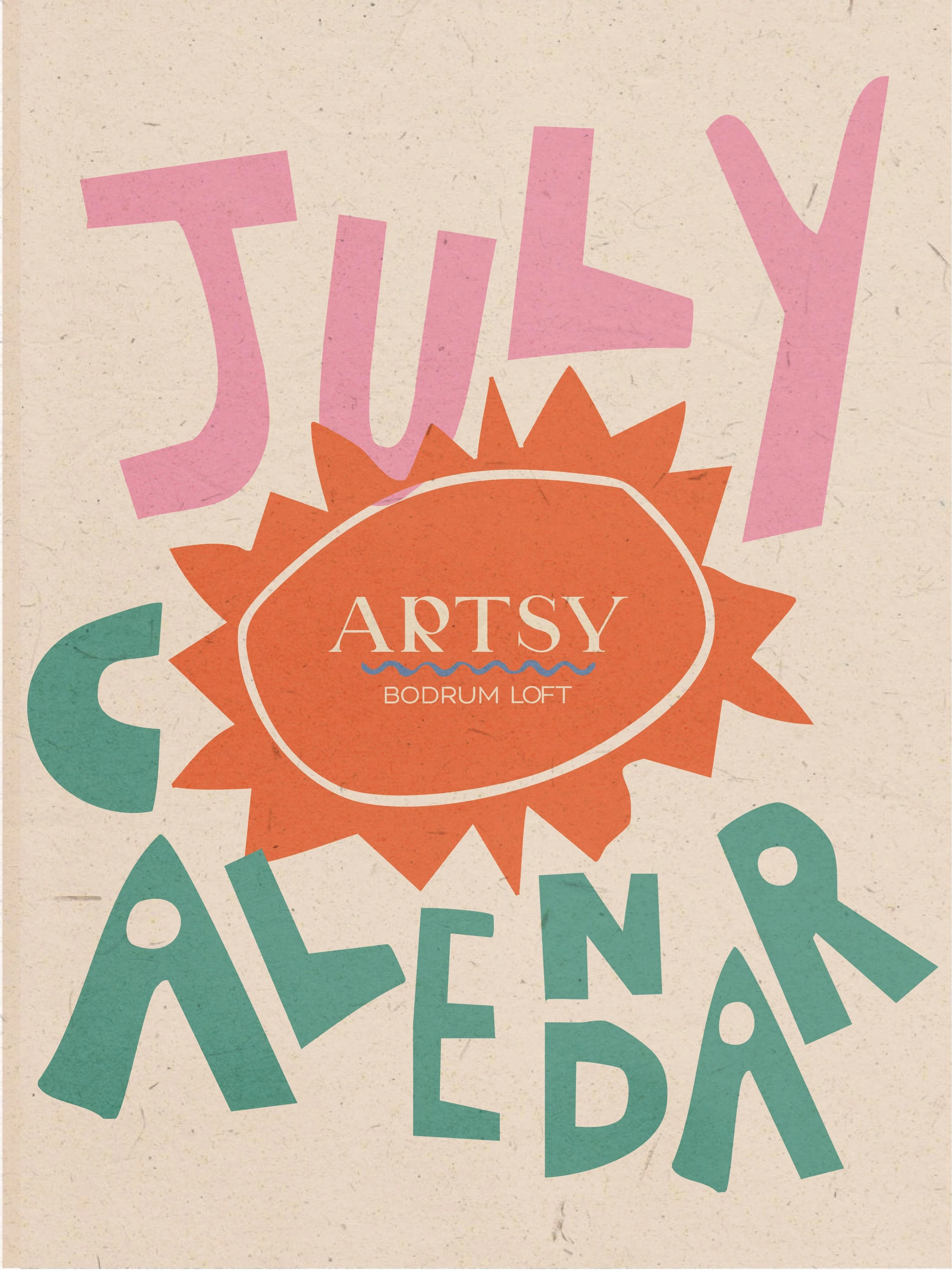 This July at Artsy Bodrum Loft